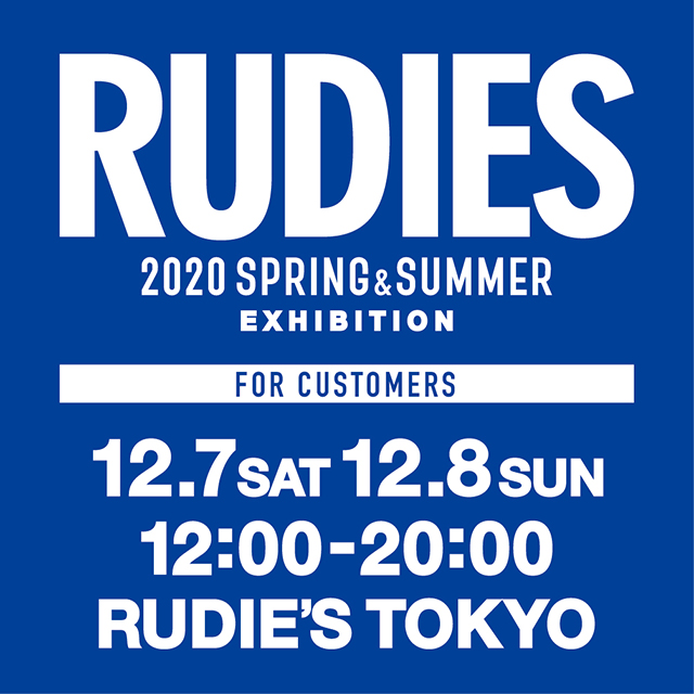 RUDIE'S 2020SS EXHIBITION_tokyo.jpg